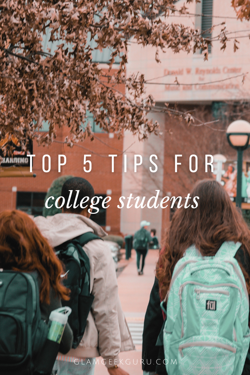 Top 5 college tips