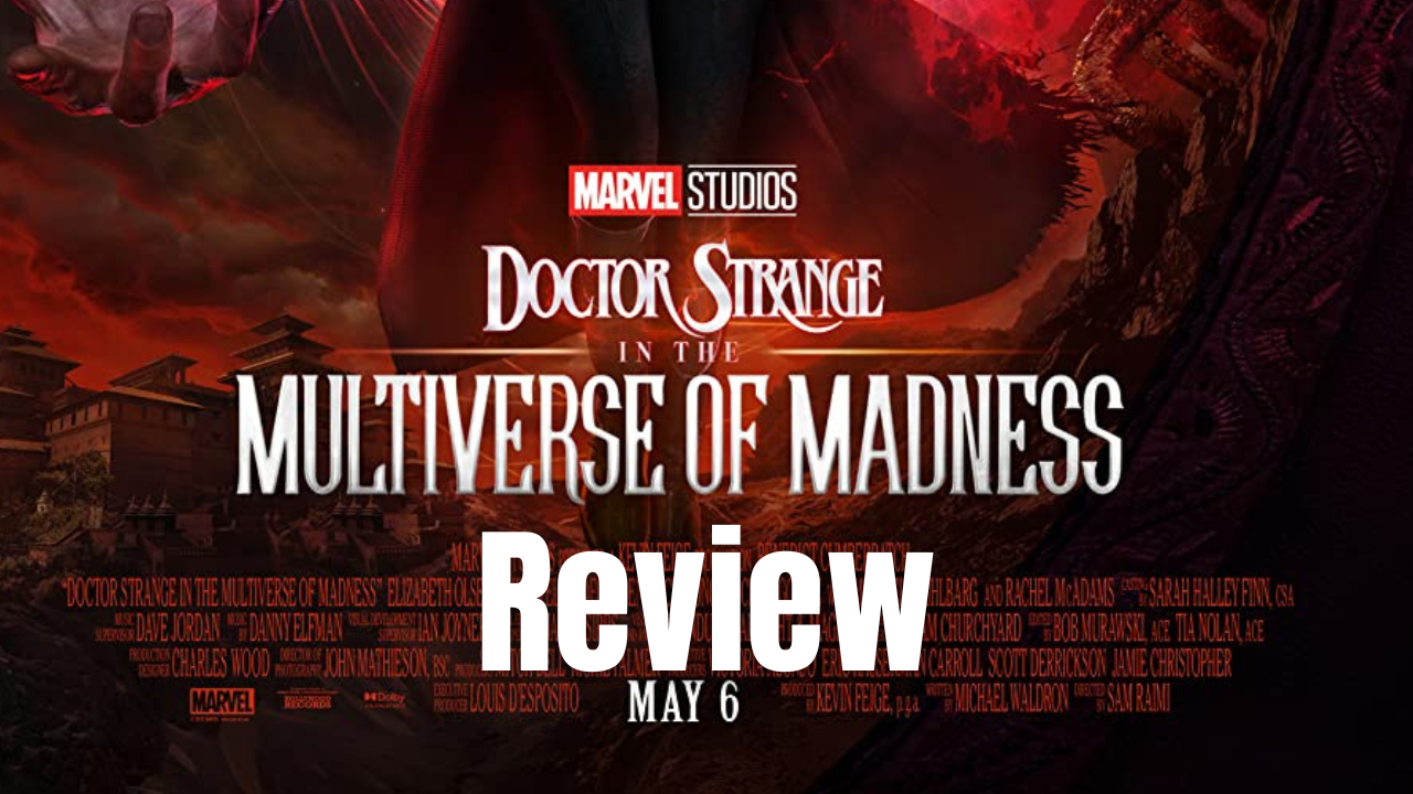 Multiverse of Madness review
