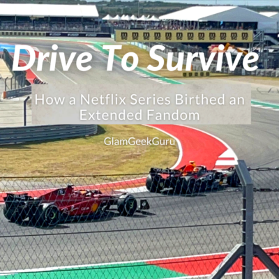 Drive to Survive: How a Netflix Series Birthed an Extended Fandom